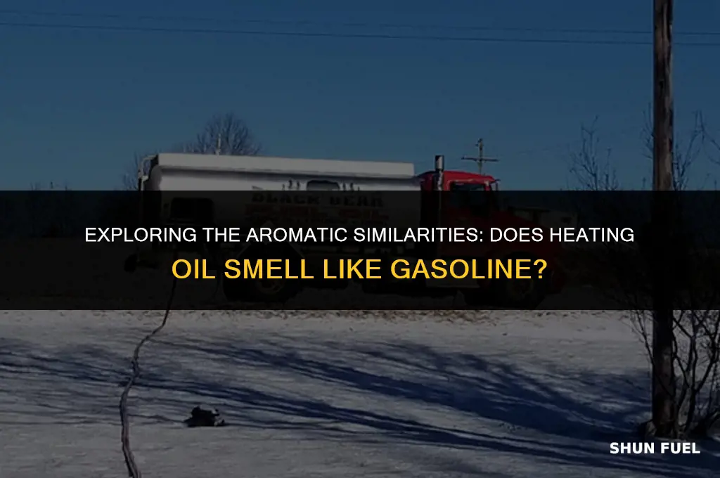 does heating oil smell like gasoline