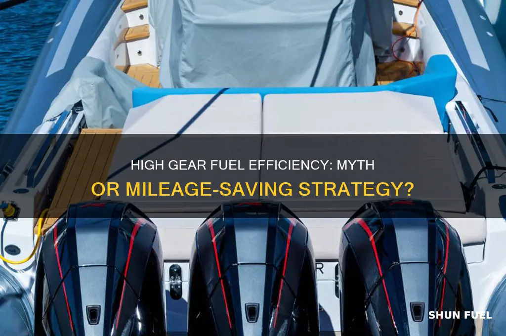 does high gear save fuel