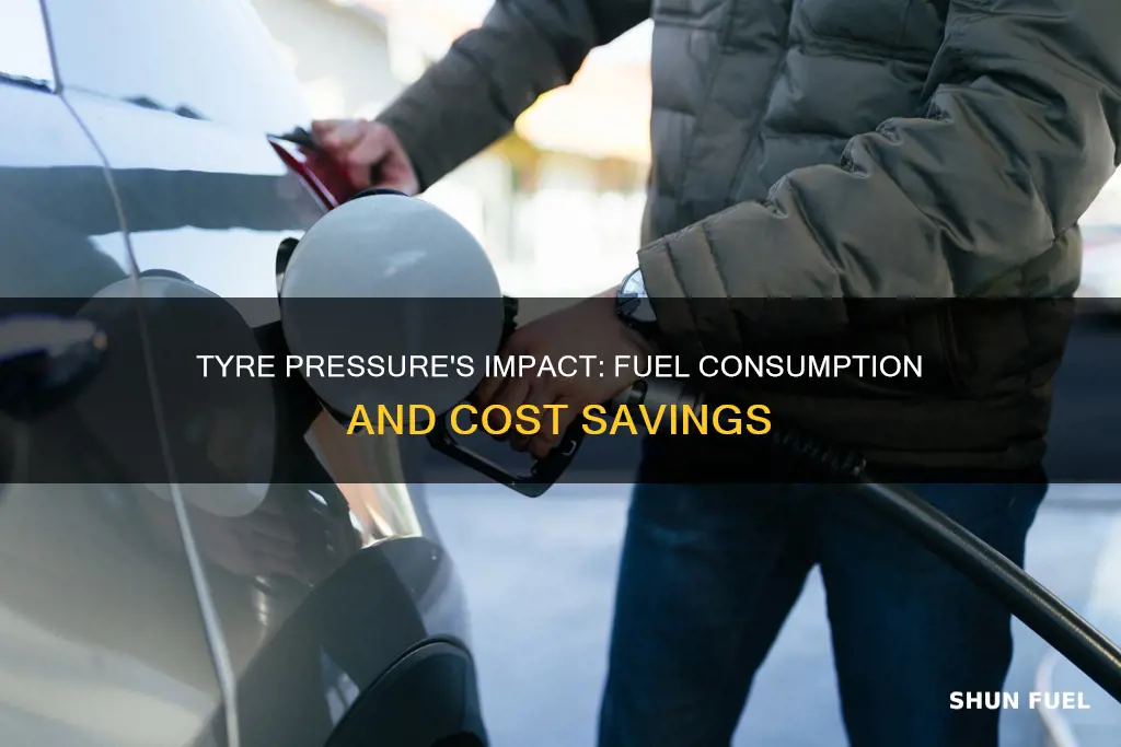 does high tyre pressure affect fuel consumption