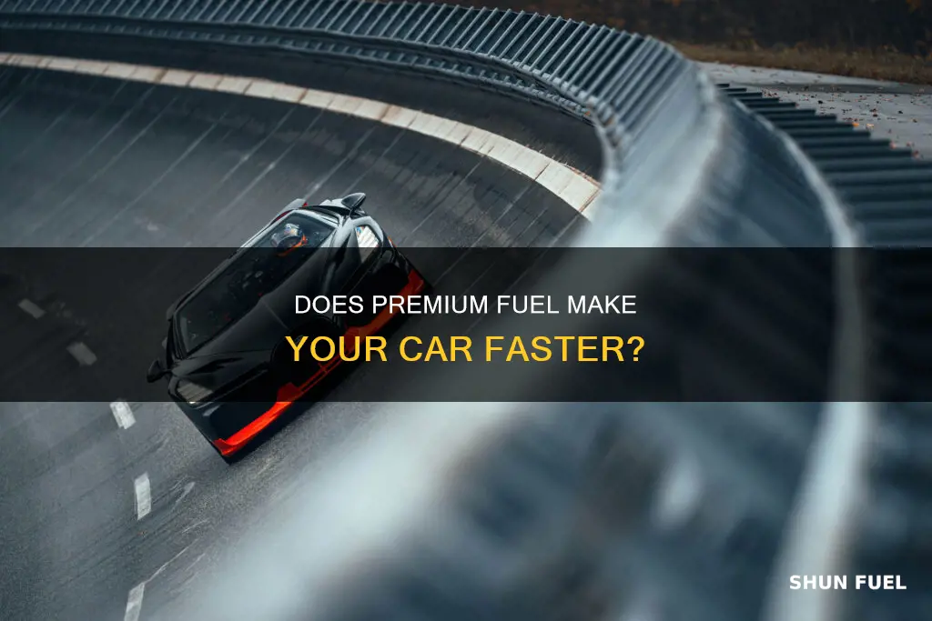 does higher octane fuel make your car faster