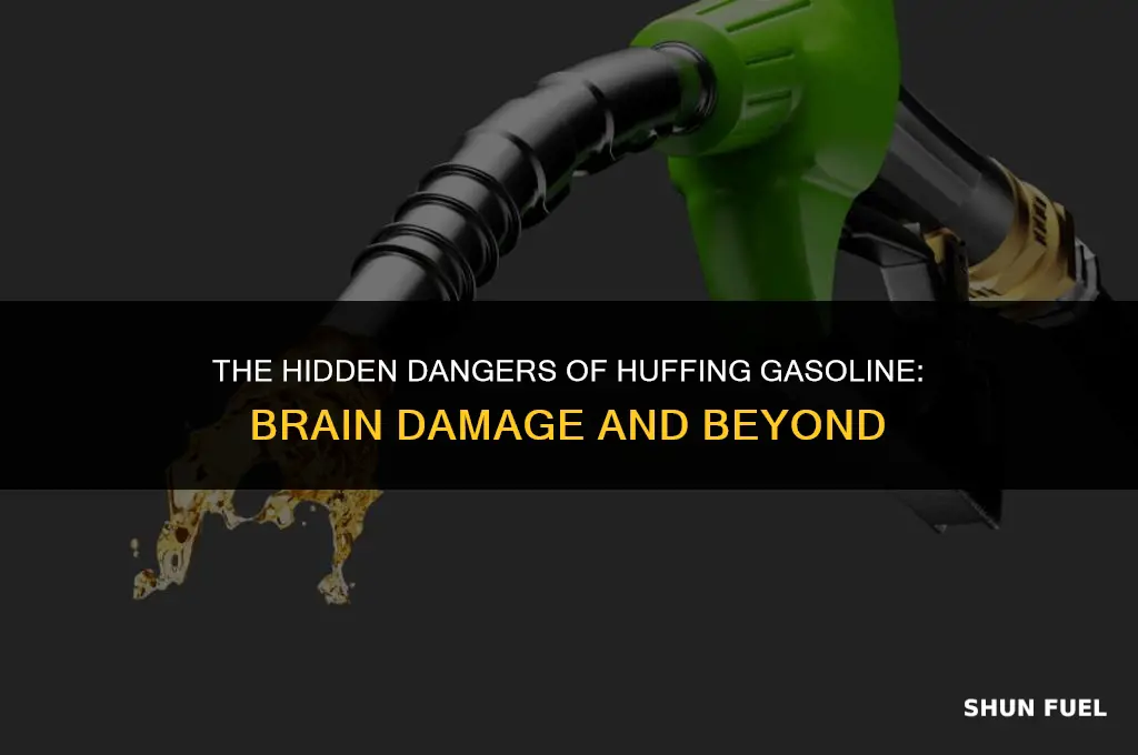 does huffing gasoline cause brain damage