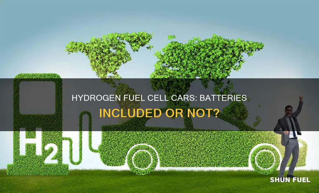 does hydrogen fuel cell car need abtteries