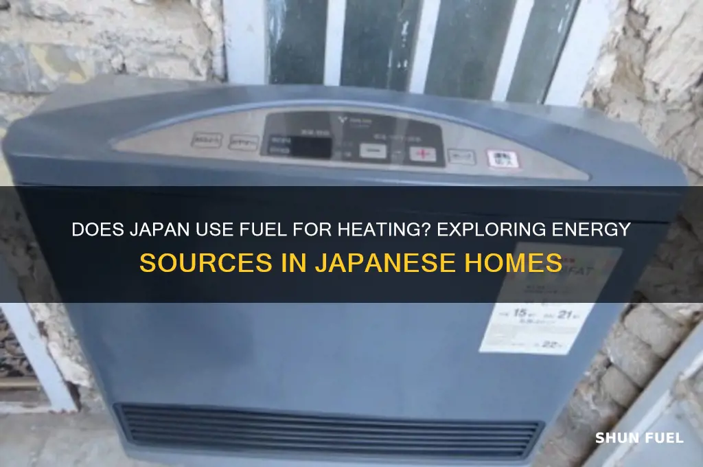 does japan use fuel for heating
