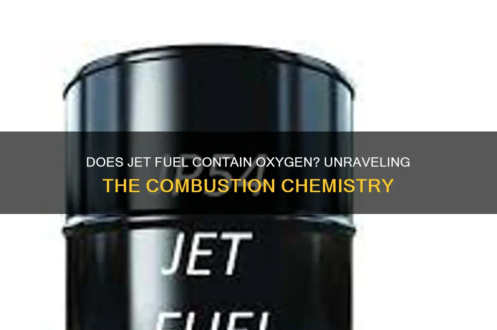 does jet fuel contain oxygen