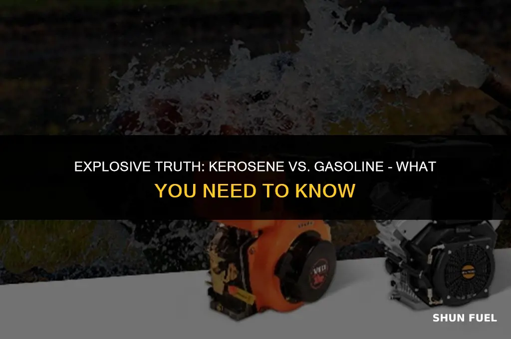 does kerosene explode like gasoline