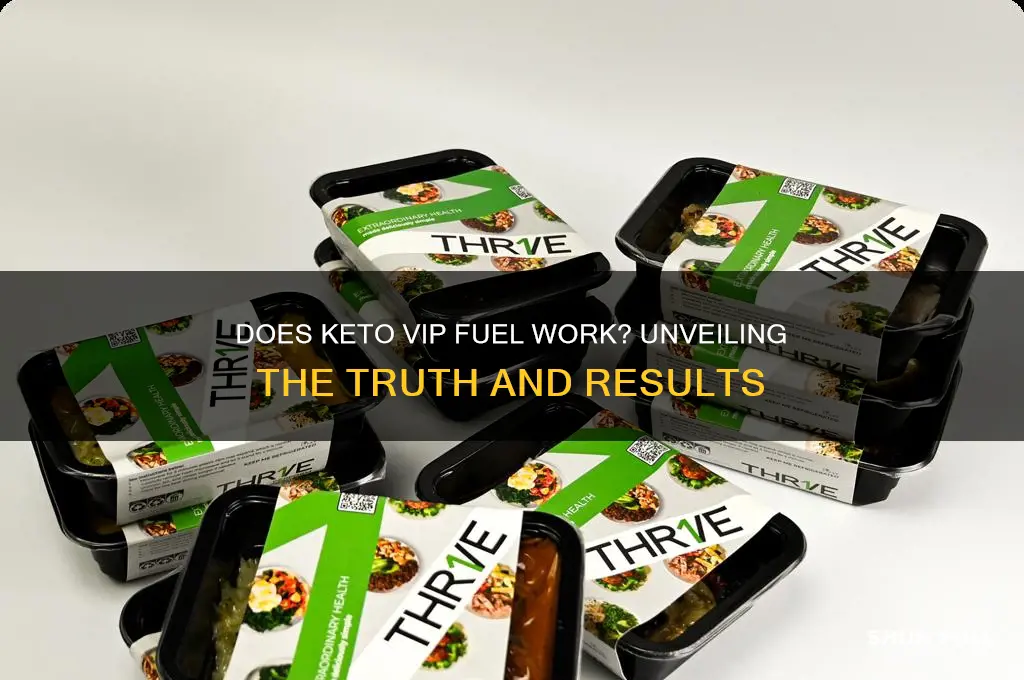 does keto vip fuel work