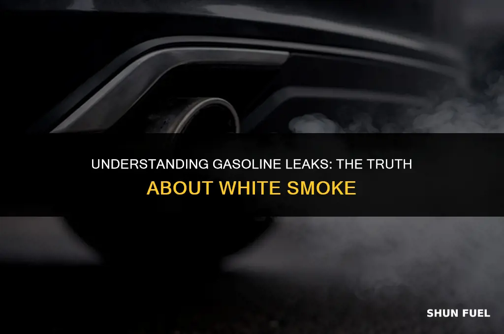 does leaking gasoline burn with white smoke