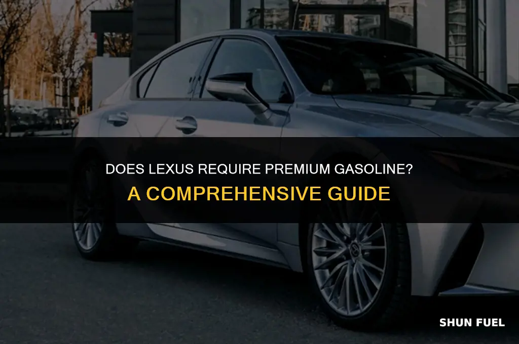 does lexus require premium gasoline