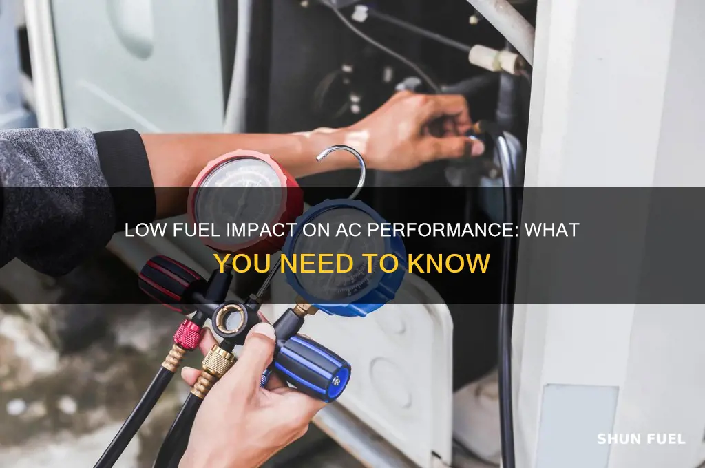 does low fuel affect ac