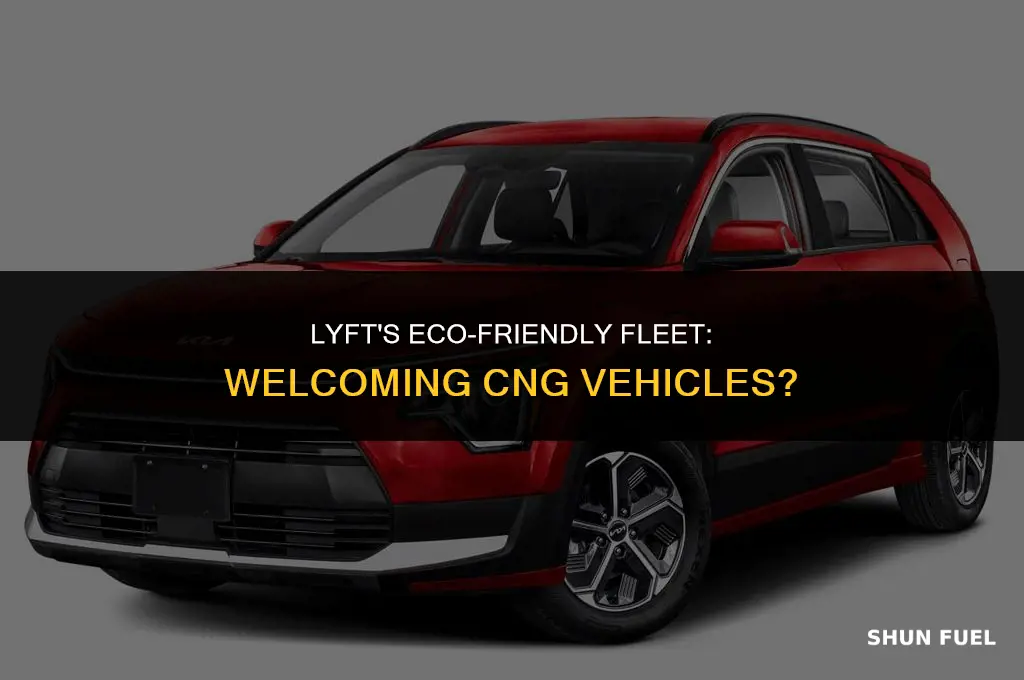 does lyft allow cng cars