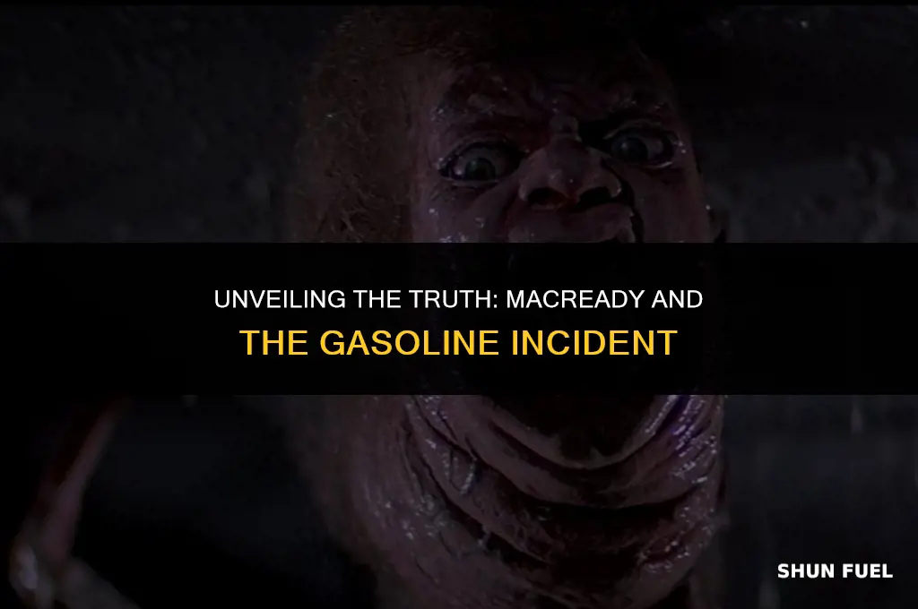 does macready give childs gasoline