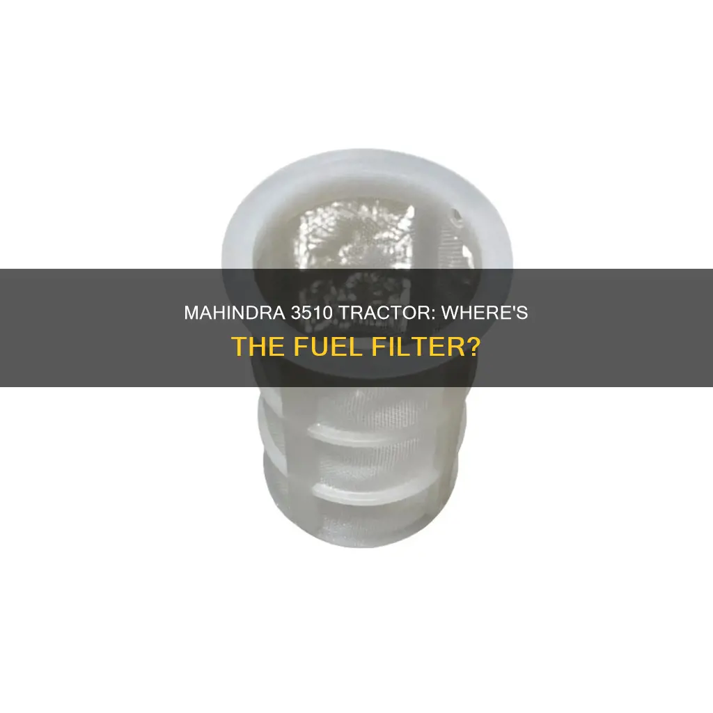 does mahindra 3510 have a fuel filter