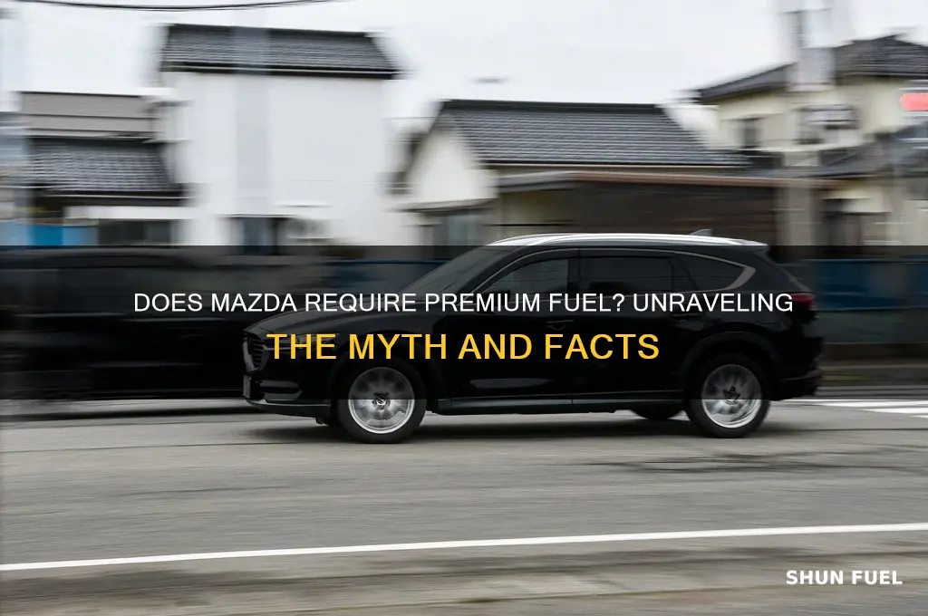 does mazda require premium fuel