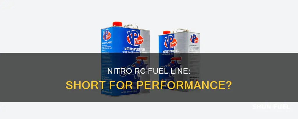 does me nitro rc fuel line need to be short