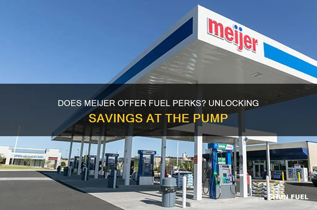 does meijer have fuel perks