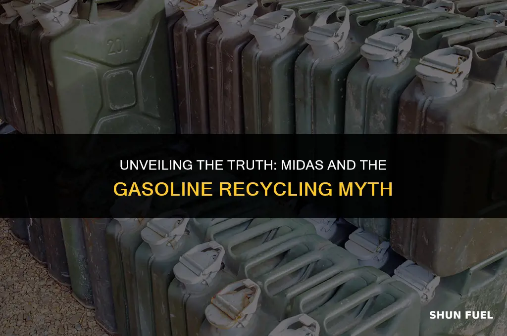 does midas recycle gasoline