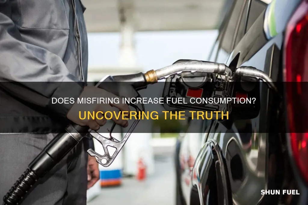 does misfiring use more fuel