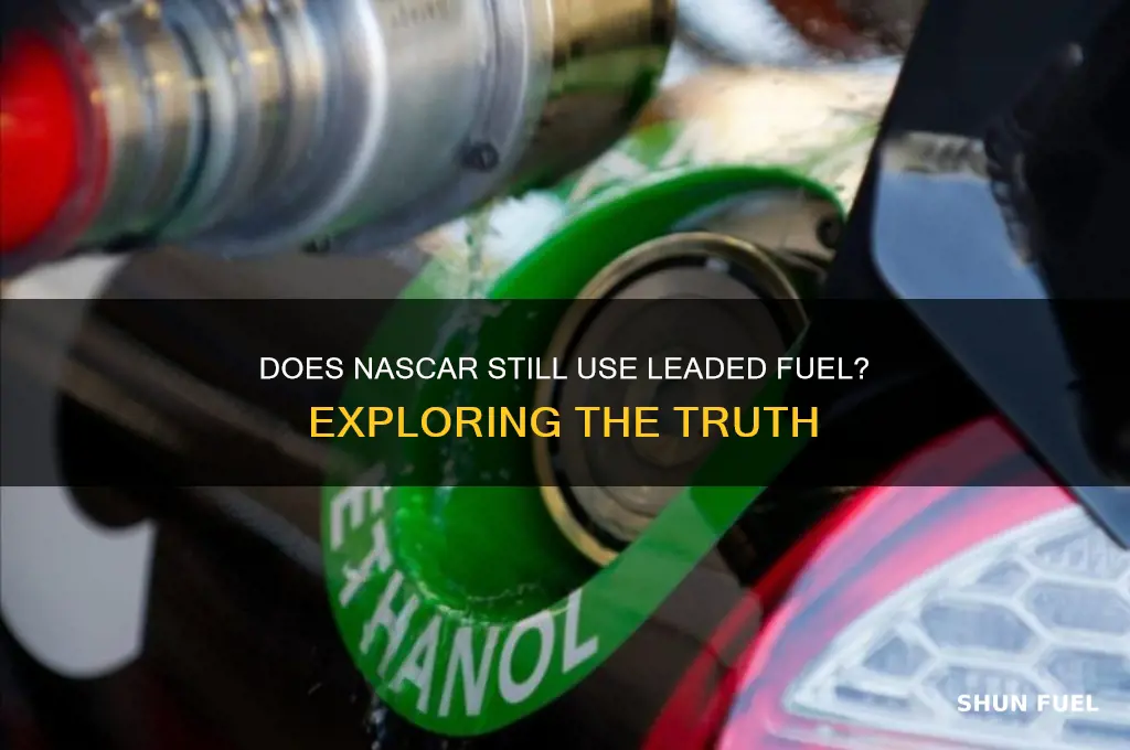 does nascar use leaded fuel