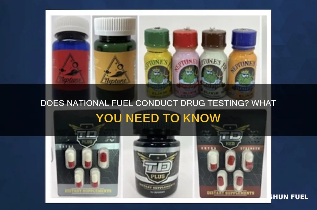 does national fuel drug test