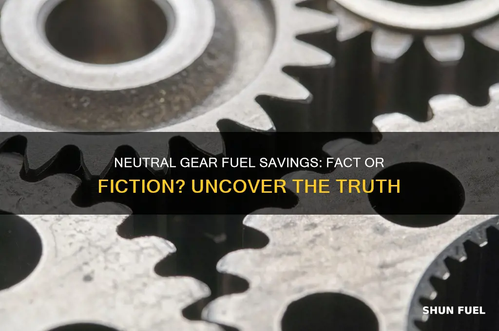 does neutral save fuel