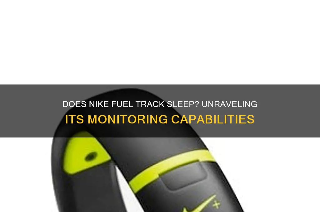 does nike fuel measure sleep