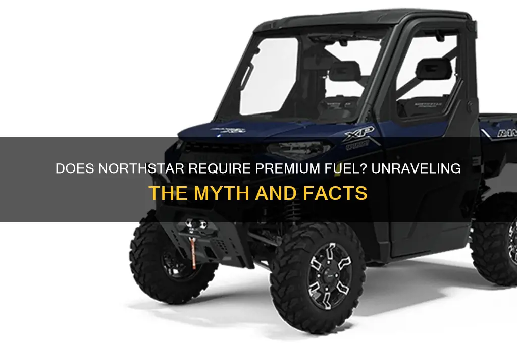 does northstar need premium fuel