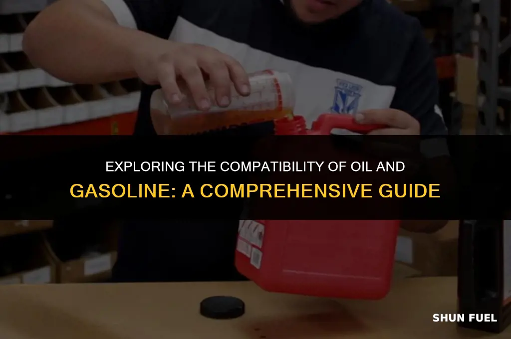 does oil and gasoline mix together