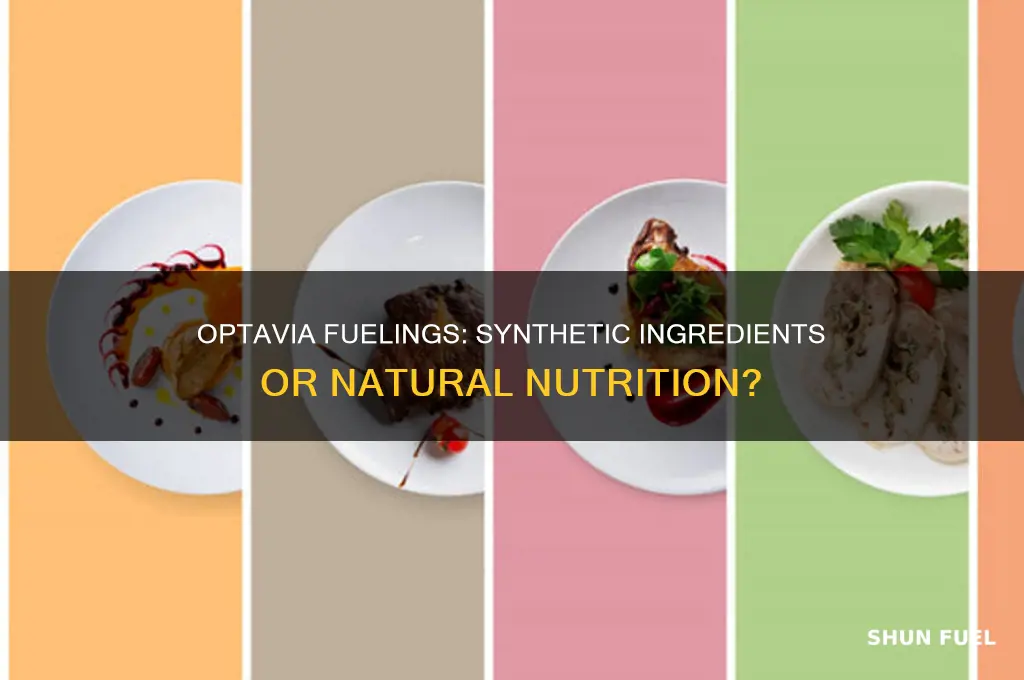 does optavia fuelings contain synthetics