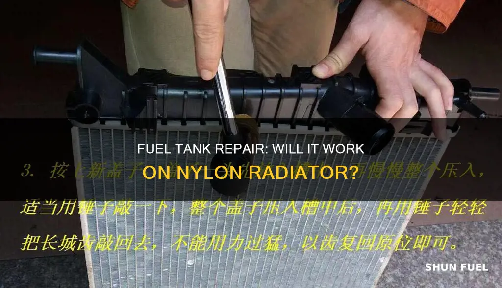 does permatex fuel tank repair work on nylon radiator