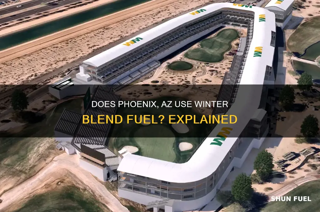 does phx az use winterblend fuel