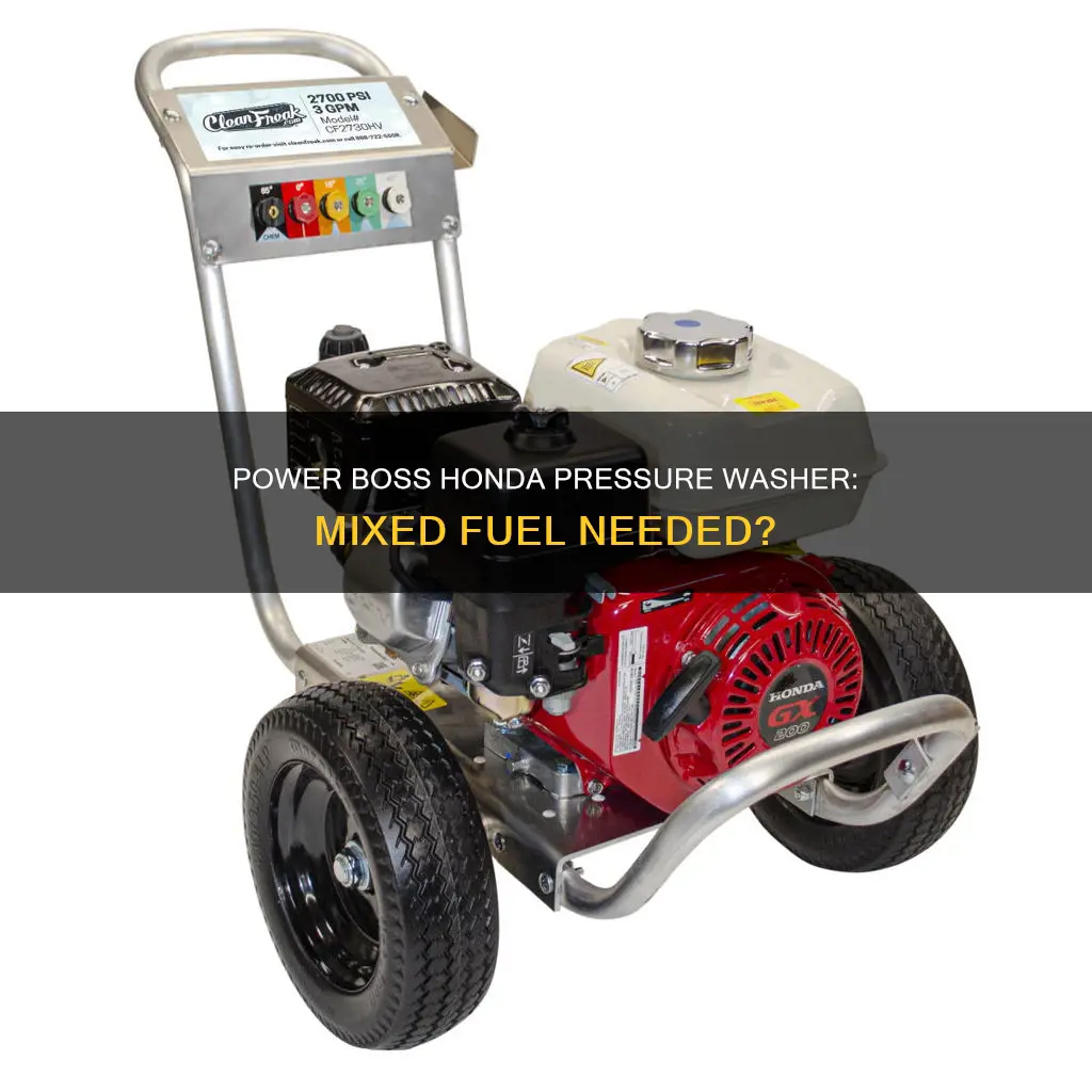 does power boss honda pressure washer need mixed fuel