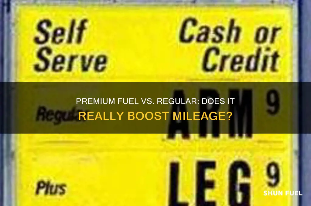 does premium fuel improve mileage
