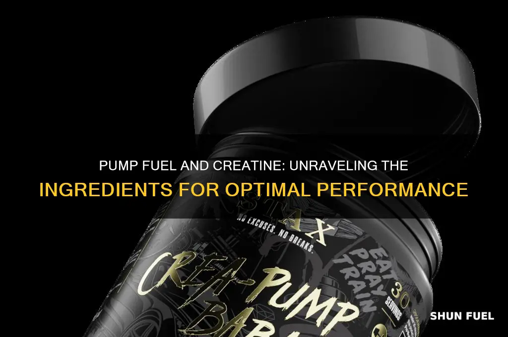 does pump fuel have creatine