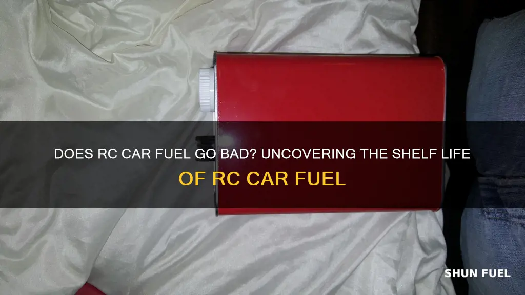 does rc car fuel go bad