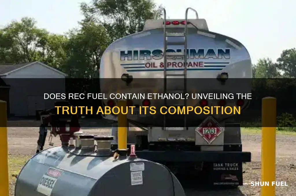 does rec fuel have ethanol