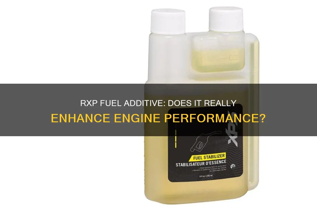 does rxp fuel additive work