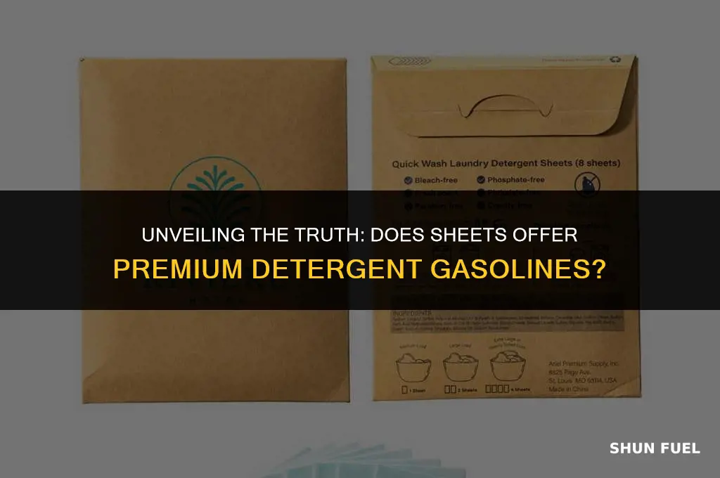 does sheets sell top tier detergent gasolines