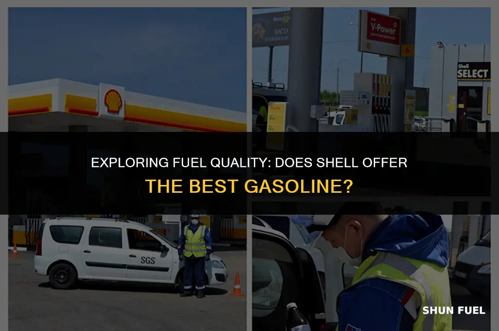 does shell have the best gasoline