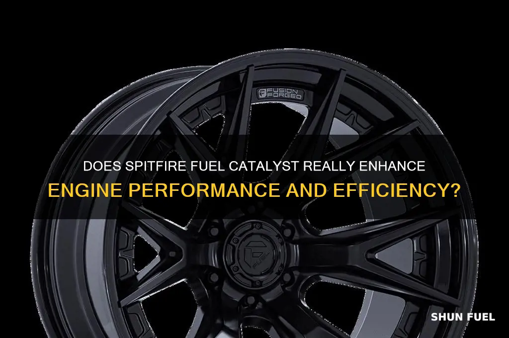 does spitfire fuel catalyst work
