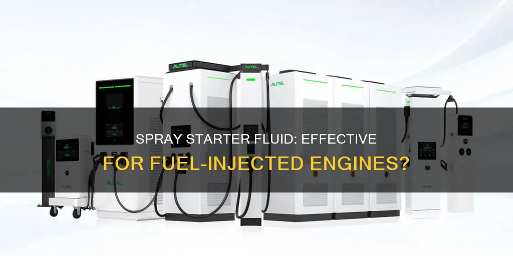 does spray starter fluid work on cars with fuel injection