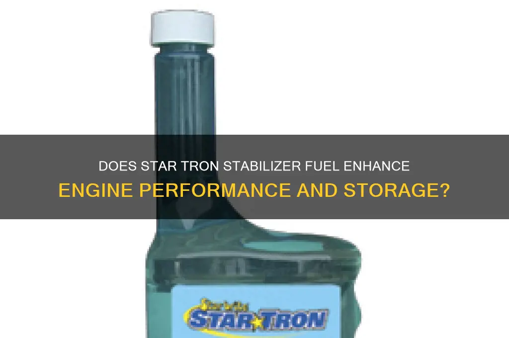does startron stabilizer fuel