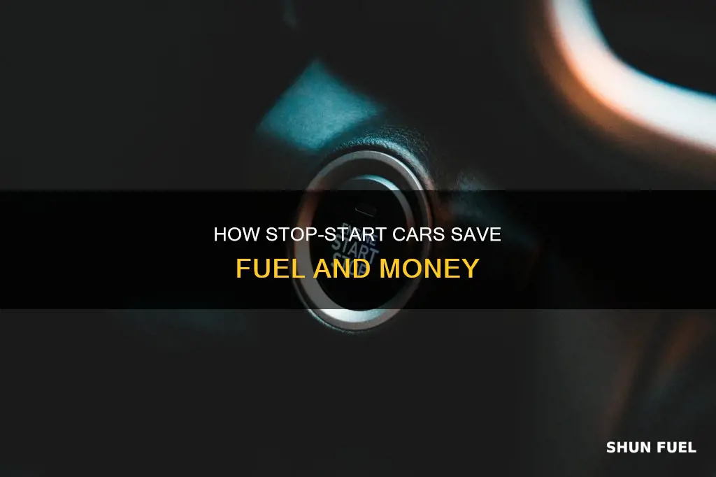 does stop start cars save fuel