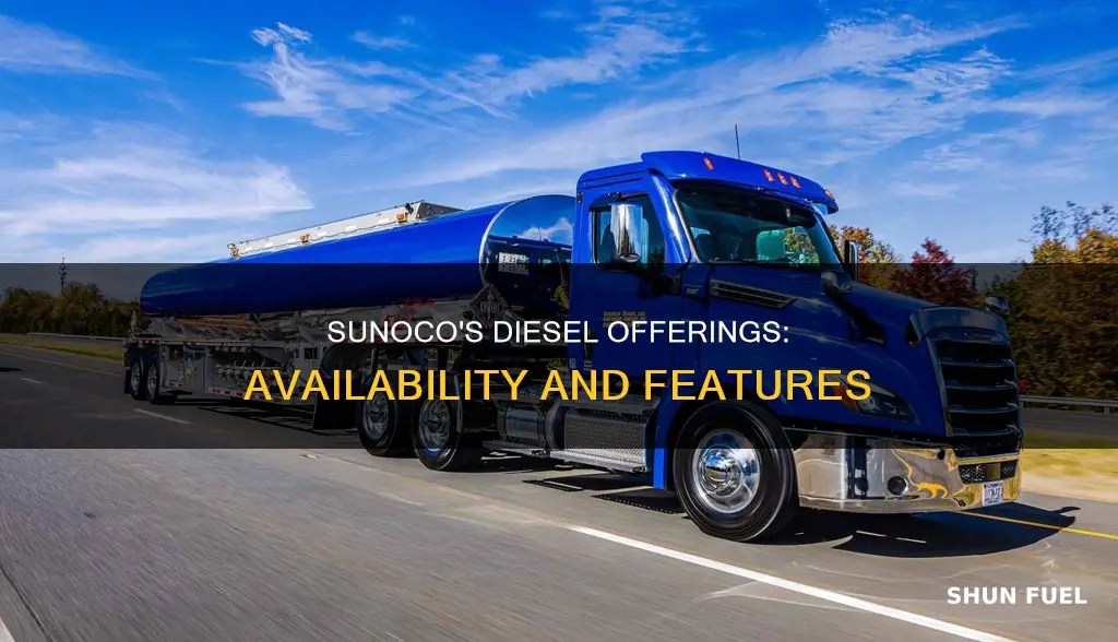 does sunoco sell diesel fuel