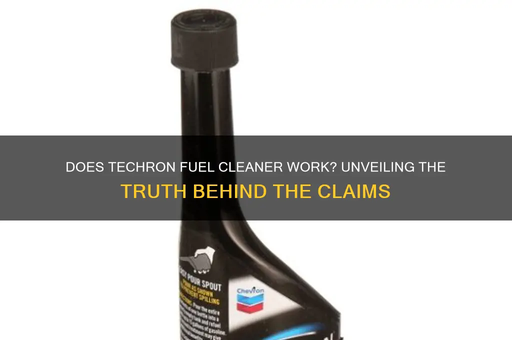 does techron fuel cleaner work
