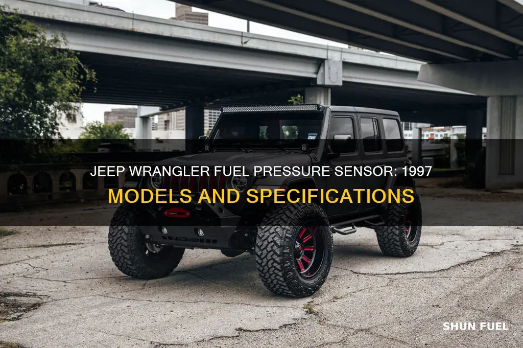 does the 1997 jeep wrangler use a fuel pressure senso