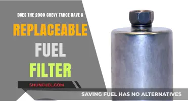 Chevy Tahoe Fuel Filter: Replaceable or Not?