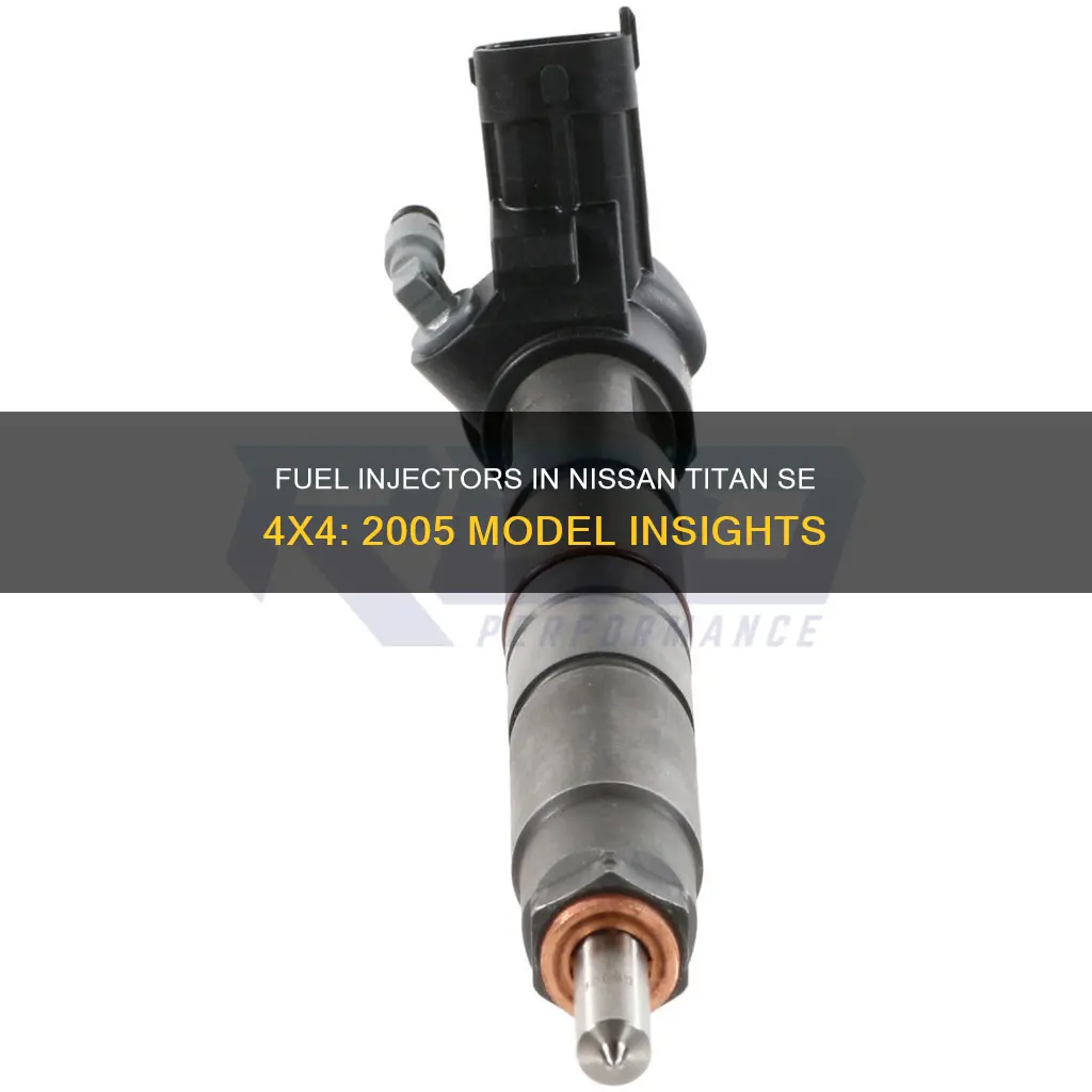 does the 2005 nissan titan se 4x4 have fuel injectors