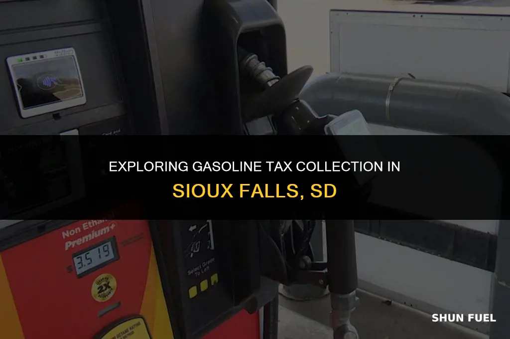 does the city of sioux falls sd collect gasoline taxes