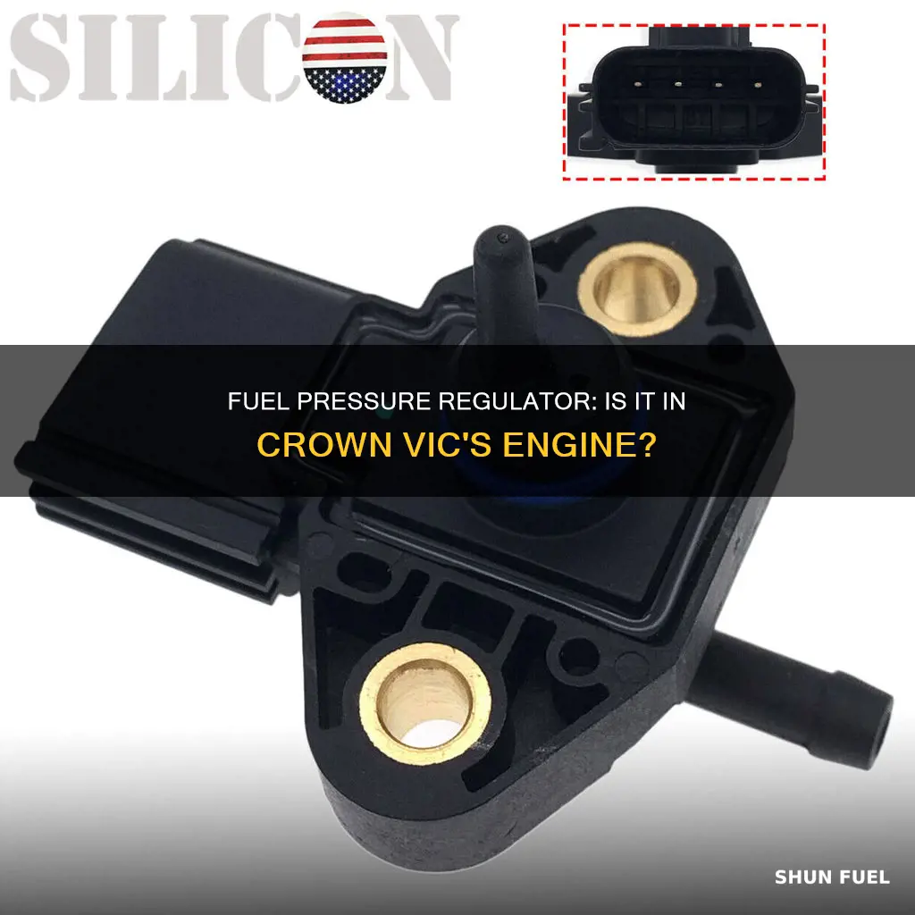 does the crown vic have fuel pressure regulator