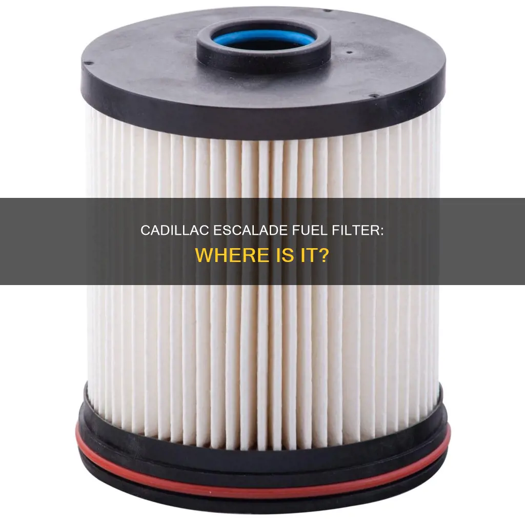 does the escalade cadillac have a fuel inline filter